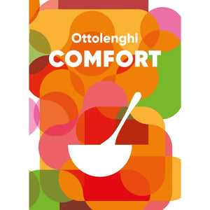 Ottolenghi Comfort - Yotam Ottolenghi and Helen Goh